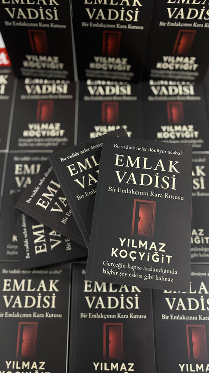 Emlak Vadisi Kitabı - Bir Emlakçının Kara Kutusu – Yılmaz Koçyiğit